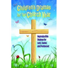 Children's Dramas for the Church Year: Reproducible Dramas for Lent, Easter, and Pentecost