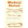 Medical Humor: Medical Nonsense To Tickle Your Funnybone