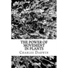 The Power of Movement in Plants