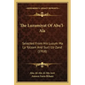 The Luzumiyat Of Abu'l-Ala: Selected From His Luzum Ma La Yalzam And Suct Uz-Zand (1918)
