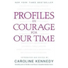 Profiles in Courage for Our Time