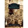 Catholic New York City