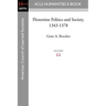 Florentine Politics and Society, 1343-1378
