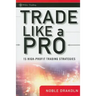 Trade Like a Pro: 15 High-Profit Trading Strategies