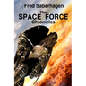 The Space Force Chronicles