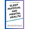 Sleep Physical and Mental Health