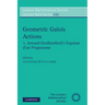 Geometric Galois Actions: Around Grothendieck's Esquisse D'Un Programme
