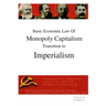 Basic economic law of monopoly capitalism - Transition to Imperialism