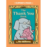 Thank You Book, The-An Elephant and Piggie Book