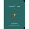 The Six Hermetic Keys of Eudoxus