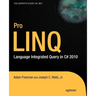 Pro Linq: Language Integrated Query in C# 2010