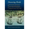 Discovering Florida: First-Contact Narratives from Spanish Expeditions Along the Lower Gulf Coast