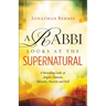 Rabbi Looks at the Supernatural