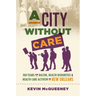 A City without Care: 300 Years of Racism, Health Disparities, and Health Care Activism in New Orleans