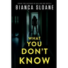 What You Don't Know