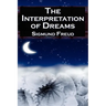 The Interpretation of Dreams: Sigmund Freud's Seminal Study on Psychological Dream Analysis
