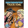 Infamous: Tiger King