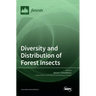 Diversity and Distribution of Forest Insects