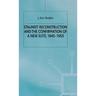 Stalinist Reconstruction and the Confirmation of a New Elite, 1945-1953
