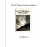 The 1877 Railroad Strike in Baltimore