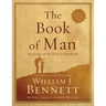 The Book of Man: Readings on the Path to Manhood