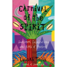 Carnival of the Spirit