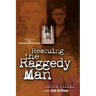 Rescuing the Raggedy Man