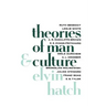 Theories of Man and Culture