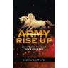Army Rise Up: Strategies to Equip God's Soldiers
