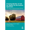 Creating Quality of Life for Adults on the Autism Spectrum: The Story of Bittersweet Farms