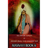 The Spiritual Couplets Of Maulana Jalalu-'D-Dln Muhammad Rumi Masnavi Book 6