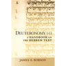 Deuteronomy 1-11: A Handbook on the Hebrew Text