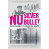 No Silver Bullet: Moving Beyond Quick Fix Solutions in Business and the Psychology of Change Management