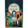 The Shape of Magic