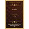 Moliere: A Biography (1906)