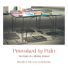 Provoked by Pain: The Poems of a Broken Woman