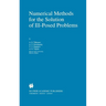 Numerical Methods for the Solution of Ill-Posed Problems
