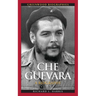 Che Guevara: A Biography