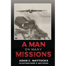 A Man on Many Missions