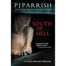 South of Hell: A Louis Kincaid Thriller