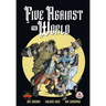 Five Against the World