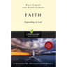 Faith: Depending on God