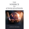 The Source of Civilization