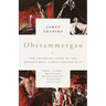 Oberammergau: The Troubling Story of the World's Most Famous Passion Play