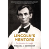 Lincoln's Mentors