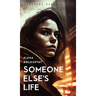 Someone Else's Life