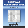 Christmas Word Search Book For Adults: Large Print Christian Puzzles Perfect Gift For Kids Colorbook 2 in 1