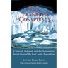 The Franklin Conspiracy: An Astonishing Solution to the Lost Arctic Expedition