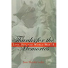 Thanks for the Memories: Love, Sex, and World War II