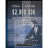 How I Made $2,000,000 In The Stock Market